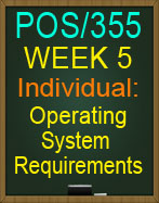 POS/355 Operating System Requirements 